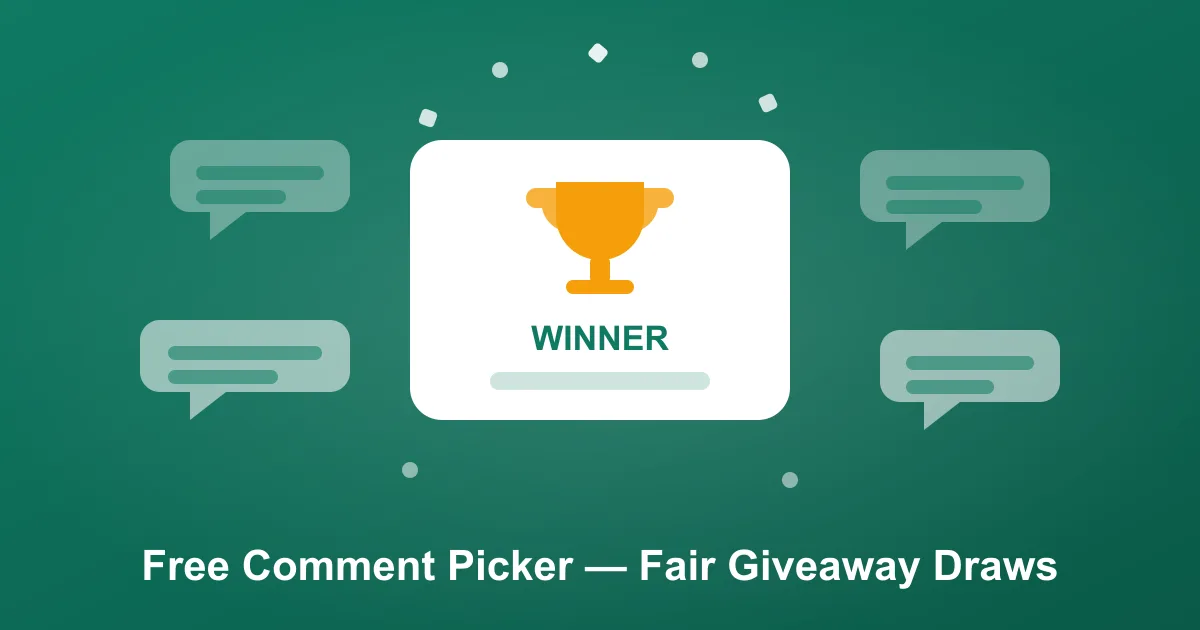 Free Comment Picker Is Live — Pick a Fair Giveaway Winner from TikTok, Instagram, Facebook & YouTube Comments