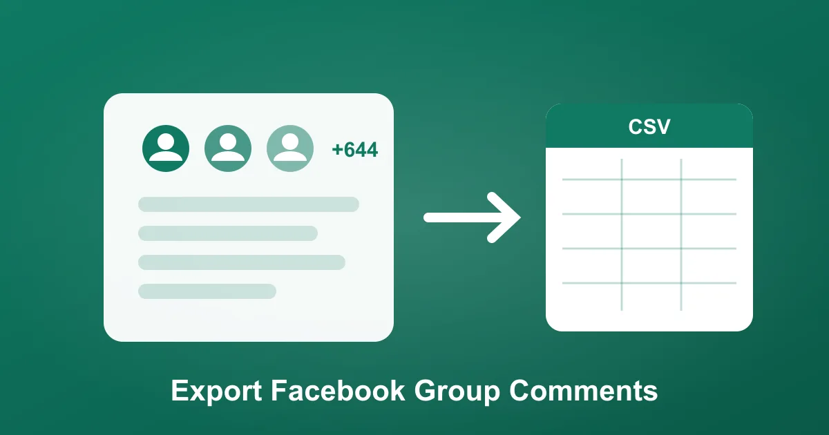How to Export Facebook Group Comments to CSV or Excel (2026)