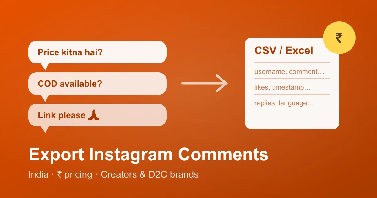 How Indian Creators & D2C Brands Export Instagram Comments to Excel (₹ Pricing, 2026)