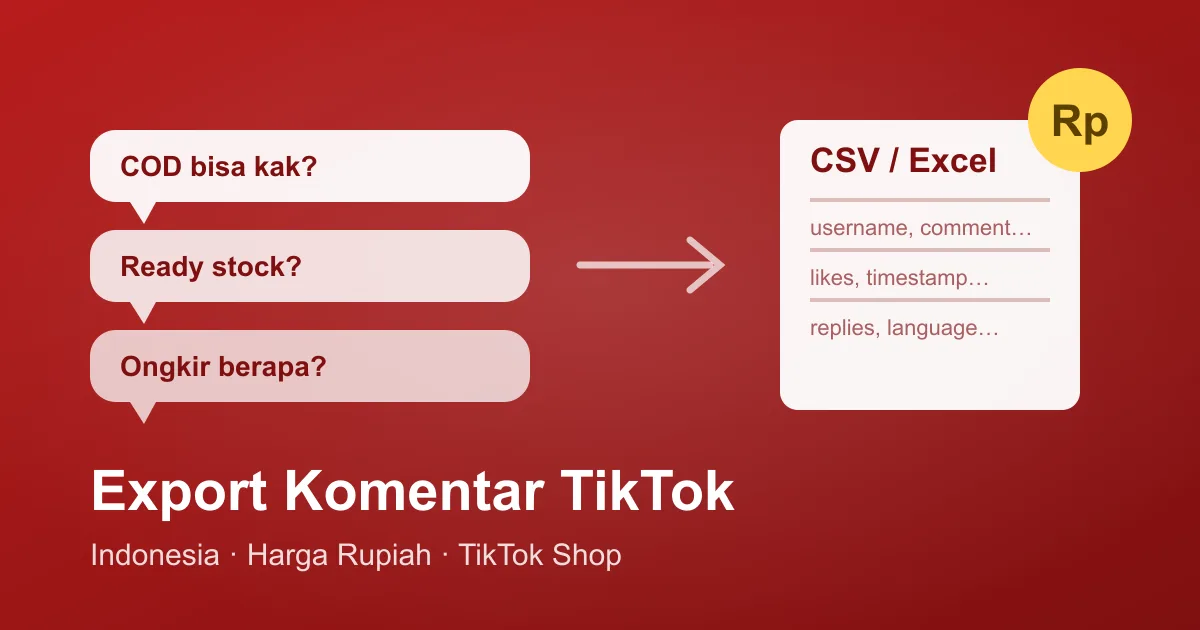 Cara Export Komentar TikTok ke Excel — Guide for Indonesian TikTok Shop Sellers (2026)